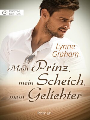 cover image of Mein Prinz, mein Scheich, mein Geliebter